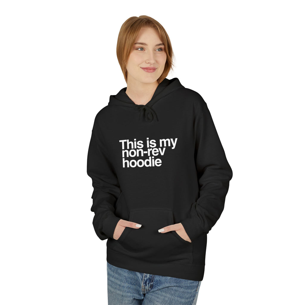 This Is My Non-Rev Hoodie